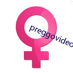 preggovideos孕妇(婦)