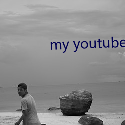 my youtube home