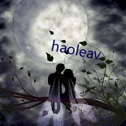 haoleav