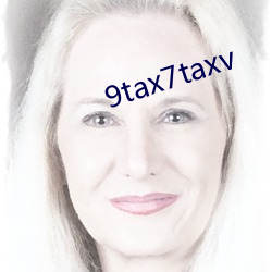 9tax7taxv