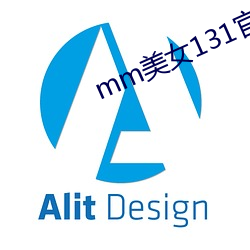 mm美(měi)女131官方