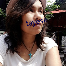 tayese 