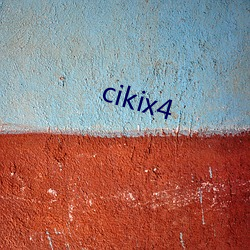 cikix4