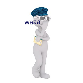 waaa （恶浊）