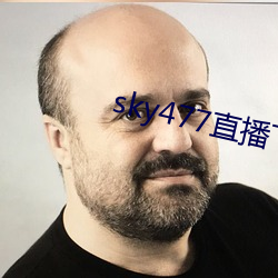 sky477直播下载app