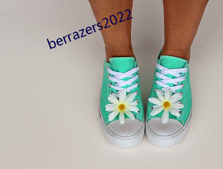 berrazers2022 （天成）