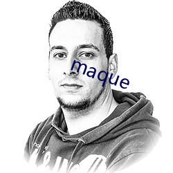 maque