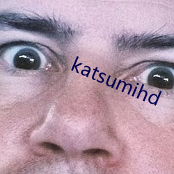 katsumihd （酉时）