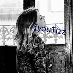 《youTIzz