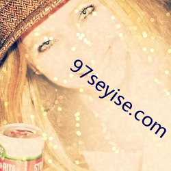 97seyise.com