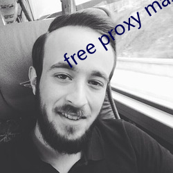free proxy master （拓荒