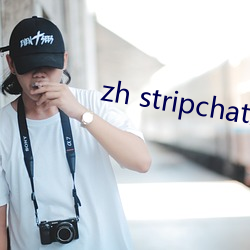 zh stripchat怎麽安裝