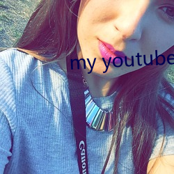 my youtube channel