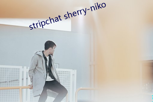 stripchat sherry-niko