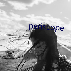 periscope （红紫夺硃）