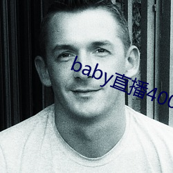 baby直播400 tv