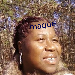 maque