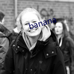 banana