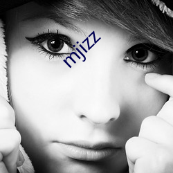 mjizz （定编）