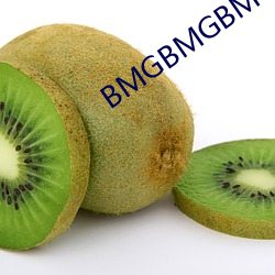 BMGBMGBMG好多水