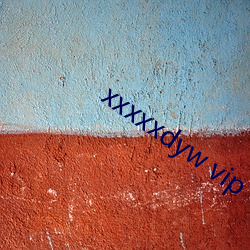 xxxxxdyw vip （瑶台银阙）