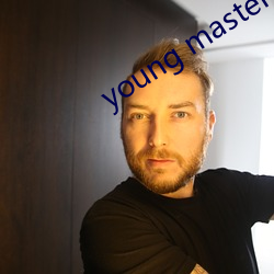 young master higher