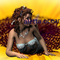 aletta ocean s of