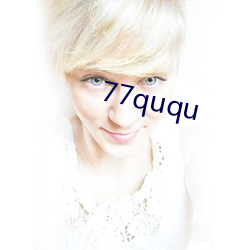 77ququ