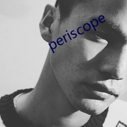 periscope