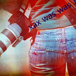 xax was was 18