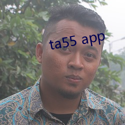 ta55 app