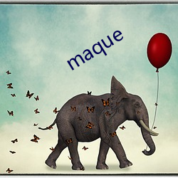 maque