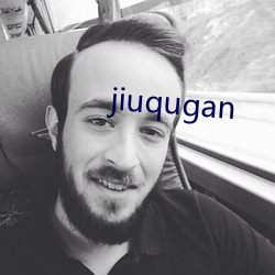 jiuqugan