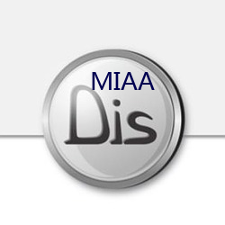 MIAA