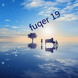 fuqer 19