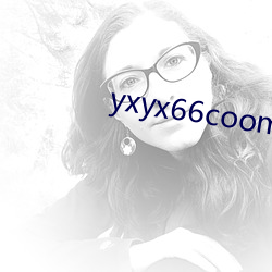 yxyx66coom怼大筆