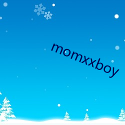 momxxboy