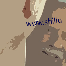 www.shiliu