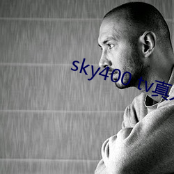 sky400 tv真人秀直播(b)