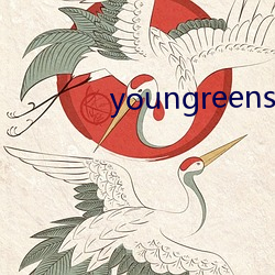 youngreensxx