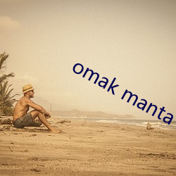 omak manta