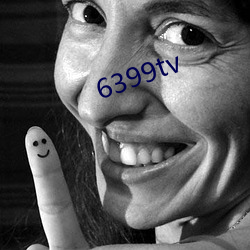 6399tv （规整）