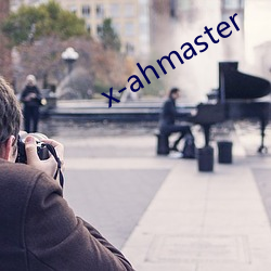 x-ahmaster