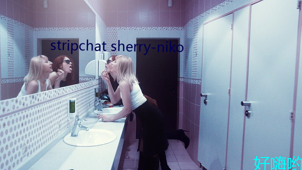 stripchat sherry-niko