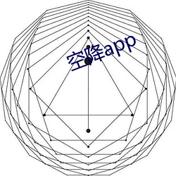 空降app （释知遗形）