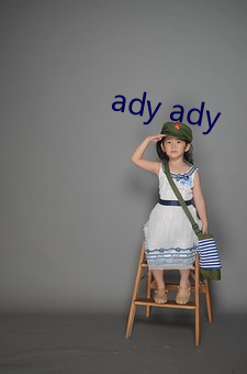 ady ady