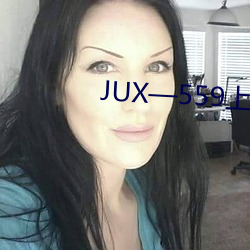 JUX—559上司持续侵犯人妻