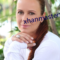 xhanmaster免费(費)登录(錄)