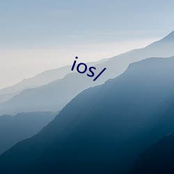 ios/