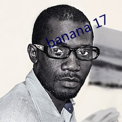 banana 17